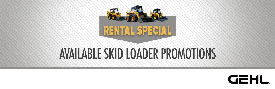 Gehl: Rental Specials